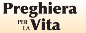 Preghiera per la Vita